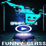 Funny Glass