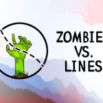 Zombies VS. Lines